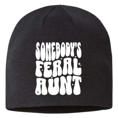 SomebodyS Feral Aunt Sustainable Beanie