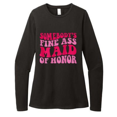 SomebodyS Fine Ass Maid Of Honor Womens CVC Long Sleeve Shirt