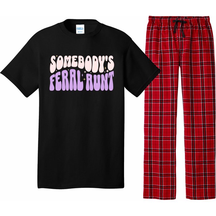 SomebodyS Feral Aunt Pajama Set