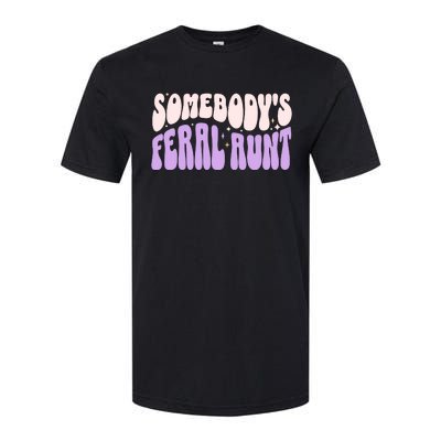 SomebodyS Feral Aunt Softstyle® CVC T-Shirt