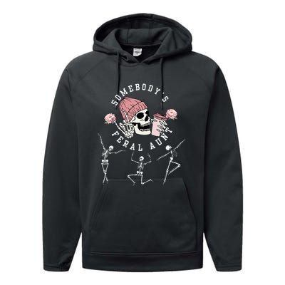 SomebodyS Feral Aunt Aunt Halloween Skeleton Performance Fleece Hoodie