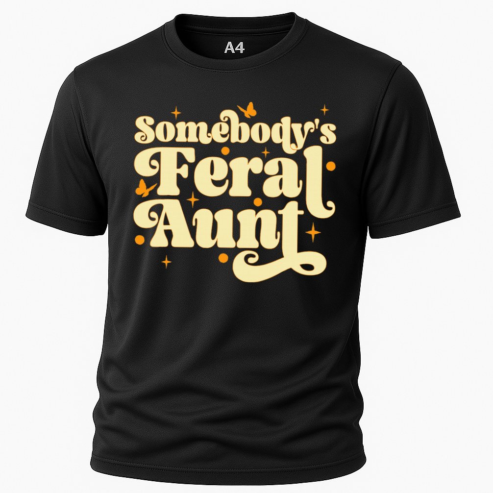 Somebody's Feral Aunt Funny aunt  Cooling Performance Crew T-Shirt