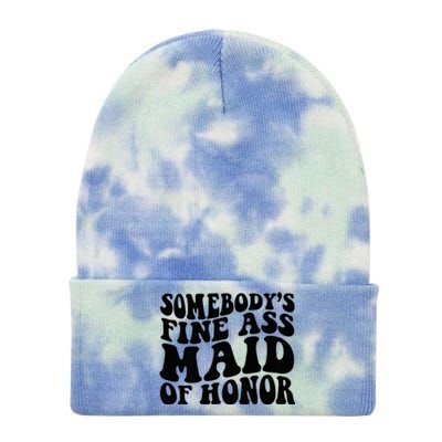 SomebodyS Fine Ass Maid Of Honor Tie Dye 12in Knit Beanie