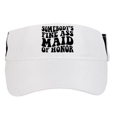 SomebodyS Fine Ass Maid Of Honor Adult Drive Performance Visor