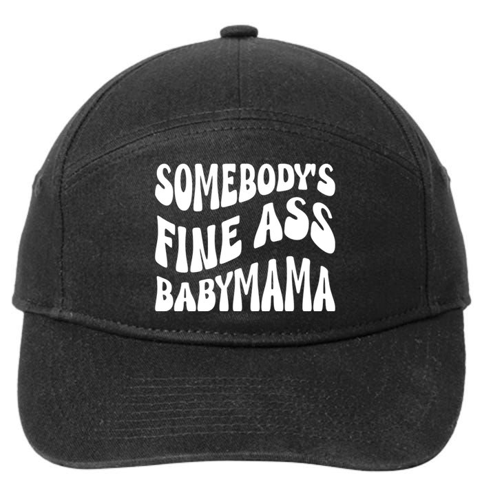 Somebodys Fine Ass Baby Mama Cute 7-Panel Snapback Hat