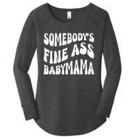 Somebodys Fine Ass Baby Mama Cute Women's Perfect Tri Tunic Long Sleeve Shirt