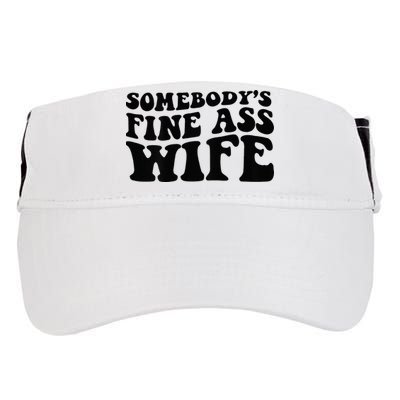 Somebodys Fine Ass Wife Adult Drive Performance Visor