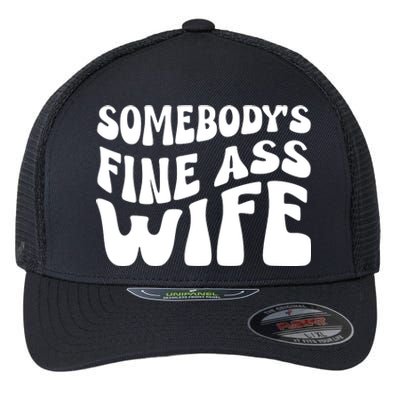 Somebodys Fine Ass Wife Cute Flexfit Unipanel Trucker Cap