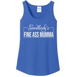 SomebodyS Fine Ass Momma Cute Gift Ladies Essential Tank