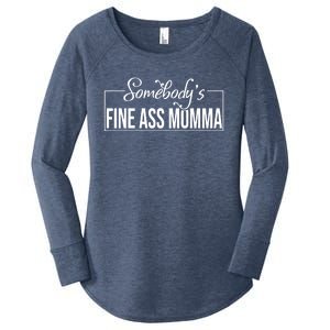 SomebodyS Fine Ass Momma Cute Gift Women's Perfect Tri Tunic Long Sleeve Shirt