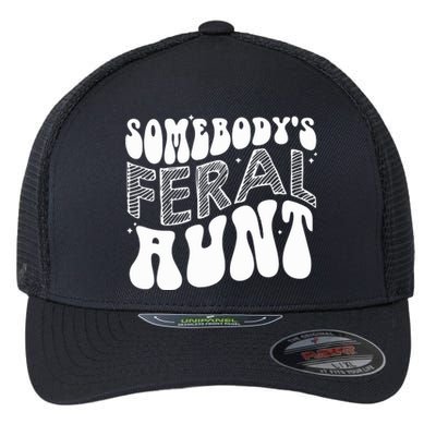 Somebodys Feral Aunt Cool Aunt Flexfit Unipanel Trucker Cap