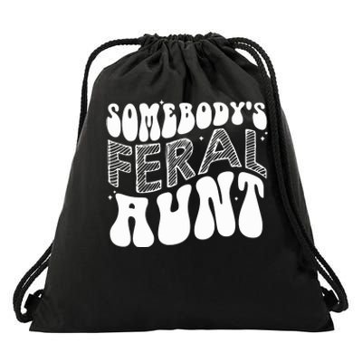 Somebodys Feral Aunt Cool Aunt Drawstring Bag