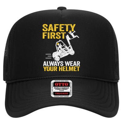 Safety First Always Wear Your Helmet Funny Forklift Driver High Crown Mesh Back Trucker Hat