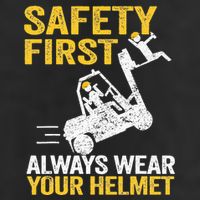 Safety First Always Wear Your Helmet Funny Forklift Driver Adult Drive Performance Visor