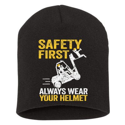 Safety First Always Wear Your Helmet Funny Forklift Driver Short Acrylic Beanie