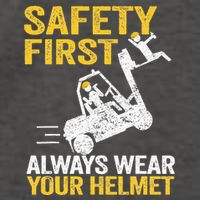 Safety First Always Wear Your Helmet Funny Forklift Driver Vector Backpack