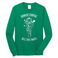 Space Force All The Way Long Sleeve Shirt