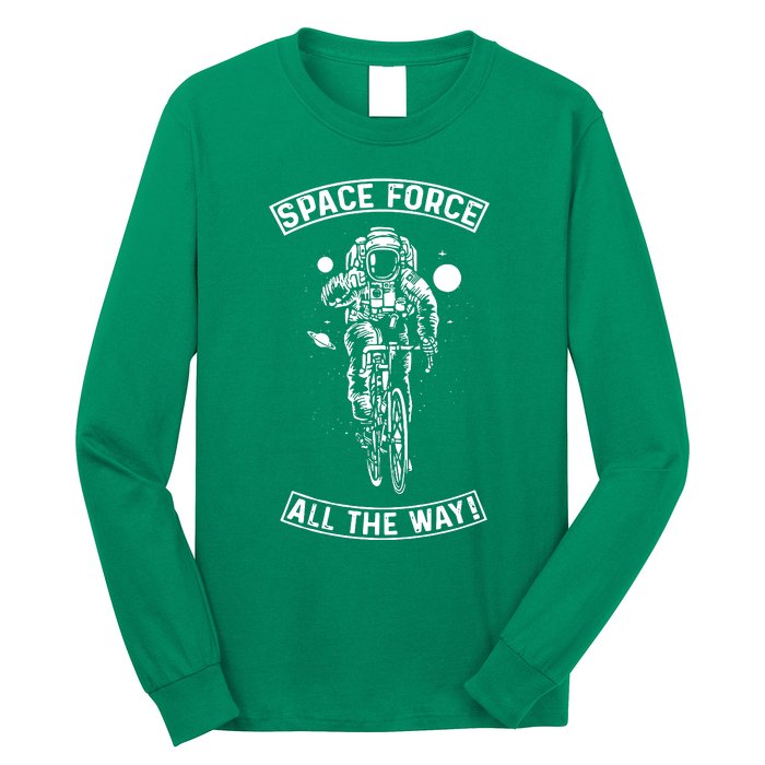 Space Force All The Way Long Sleeve Shirt