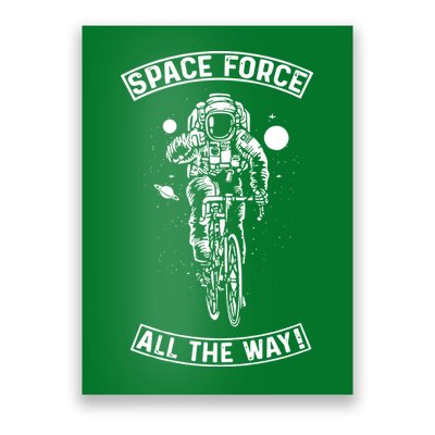 Space Force All The Way Poster