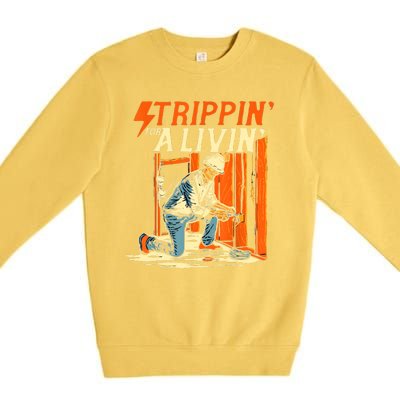 Stripping For A Living Electrician Work Electrical Worker Premium Crewneck Sweatshirt