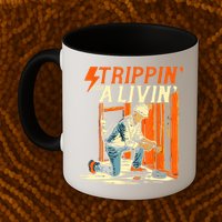 Stripping For A Living Electrician Work Electrical Worker Mug