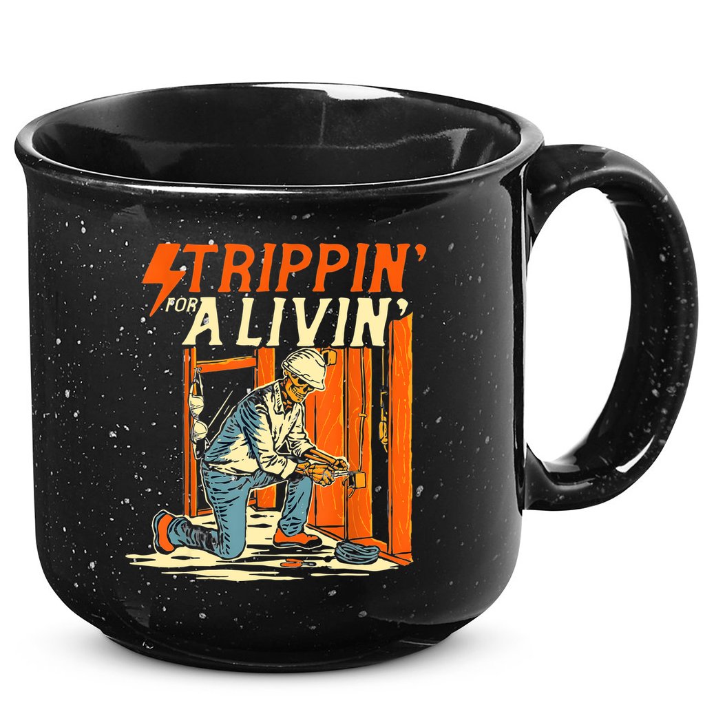 Stripping For A Living Electrician Work Electrical Worker 15oz Campfire Ceramic Mug