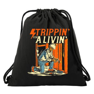 Stripping For A Living Electrician Work Electrical Worker Drawstring Bag