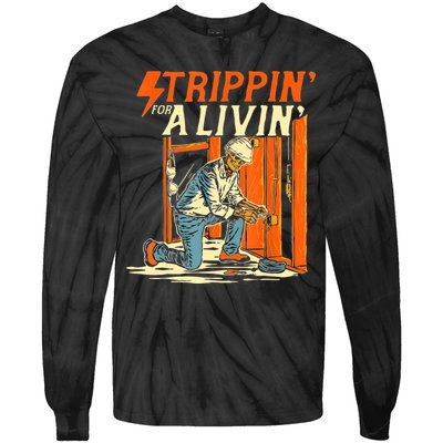 Stripping For A Living Electrician Work Electrical Worker Tie-Dye Long Sleeve Shirt