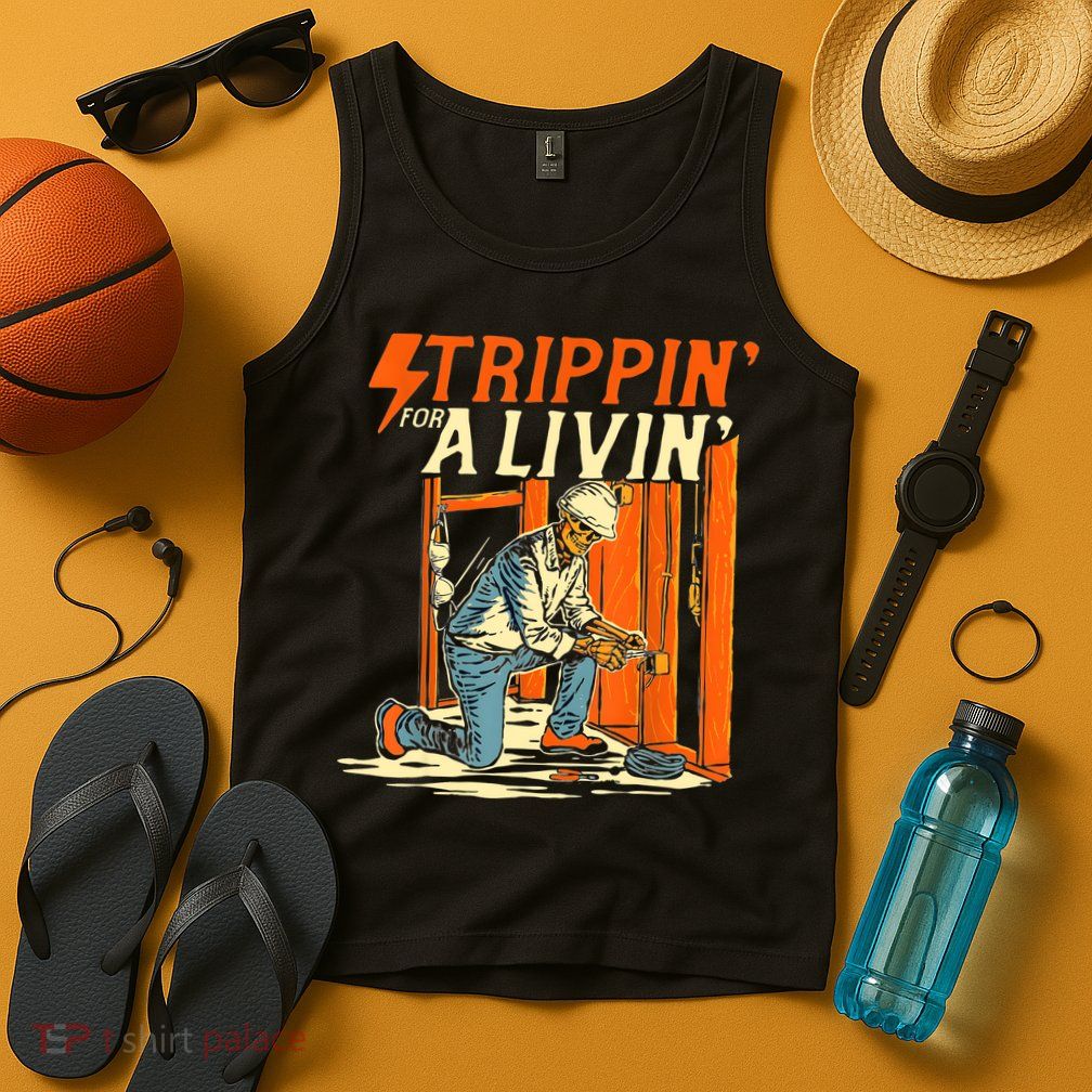Stripping For A Living Electrician Work Electrical Worker Tank Top