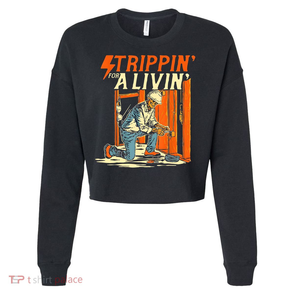 Stripping For A Living Electrician Work Electrical Worker Cropped Pullover Crew