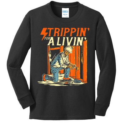 Stripping For A Living Electrician Work Electrical Worker Kids Long Sleeve Shirt