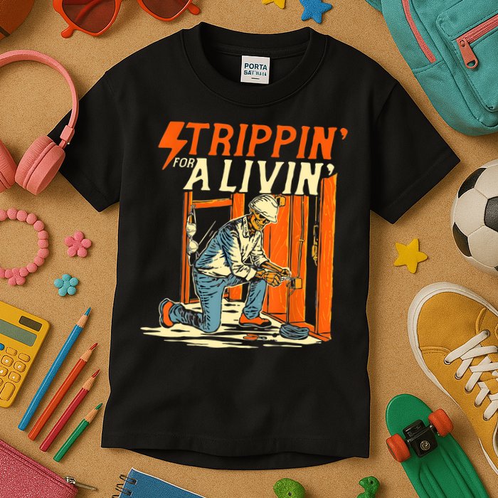 Stripping For A Living Electrician Work Electrical Worker Kids T-Shirt