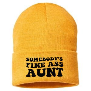 Somebodys Fine Ass Aunt Sustainable Knit Beanie