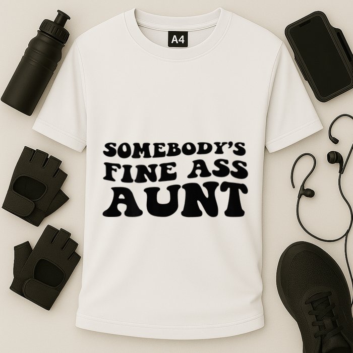 Somebodys Fine Ass Aunt Cooling Performance Crew T-Shirt