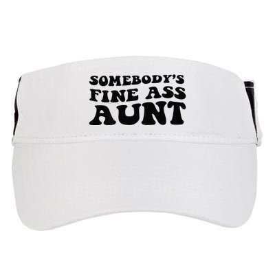 Somebodys Fine Ass Aunt Adult Drive Performance Visor