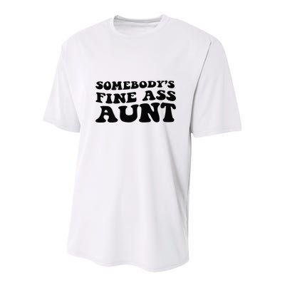 Somebodys Fine Ass Aunt Youth Performance Sprint T-Shirt