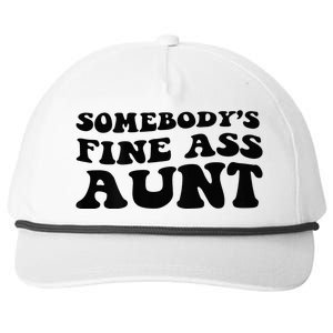 Somebodys Fine Ass Aunt Snapback Five-Panel Rope Hat