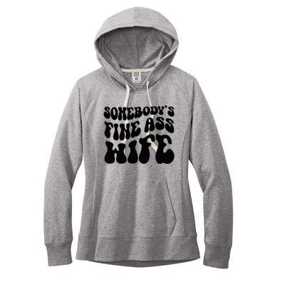 SomebodyS Fine Ass Wife Funny Girl Saying Women's Fleece Hoodie