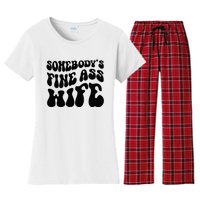 SomebodyS Fine Ass Wife Funny Girl Saying Women's Flannel Pajama Set