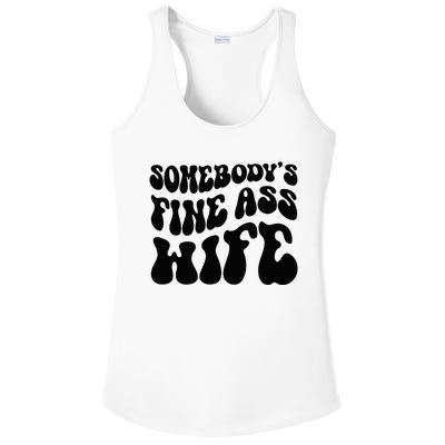 SomebodyS Fine Ass Wife Funny Girl Saying Ladies PosiCharge Competitor Racerback Tank