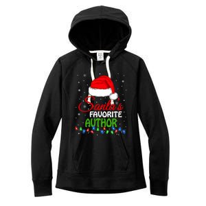 SantaS Favorite Author Santa Hat Lights. Funny Christmas Women's Fleece Hoodie