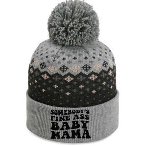 Somebodys Fine Ass Baby Mama The Baniff Cuffed Pom Beanie