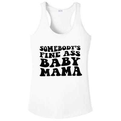 Somebodys Fine Ass Baby Mama Ladies PosiCharge Competitor Racerback Tank