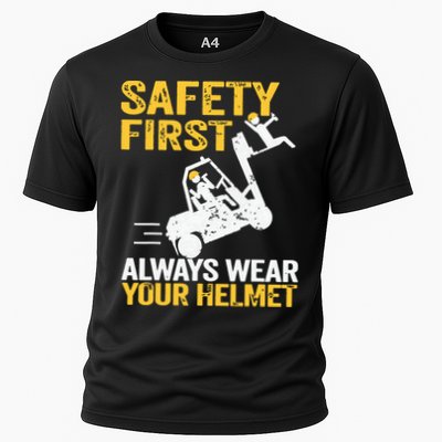 Safety First Always Wear Your Helmet Funny Forklift Driver Performance Shirt