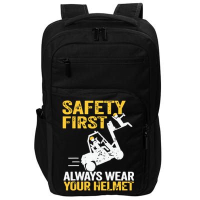 Safety First Always Wear Your Helmet Funny Forklift Driver Impact Tech Backpack