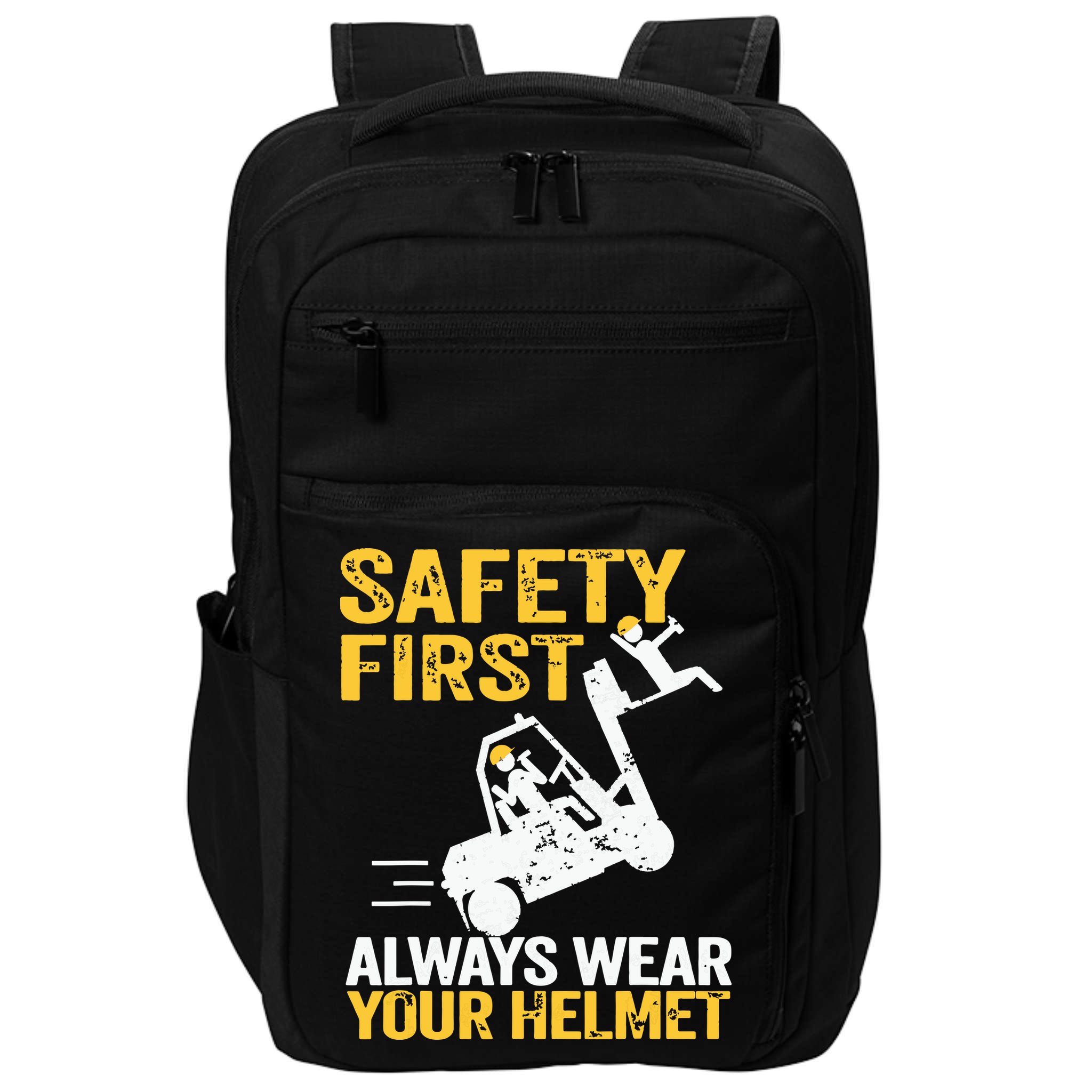 Safety First Always Wear Your Helmet Funny Forklift Driver Impact Tech Backpack