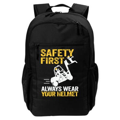 Safety First Always Wear Your Helmet Funny Forklift Driver Backpack