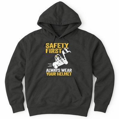 Safety First Always Wear Your Helmet Funny Forklift Driver Hoodie