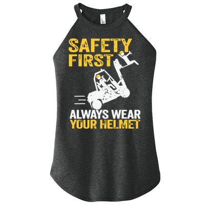 Safety First Always Wear Your Helmet Funny Forklift Driver Women's Perfect Tri Rocker Tank