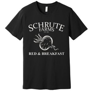 Schrute Farms Bed And Breakfast The Office Funny Premium T-Shirt